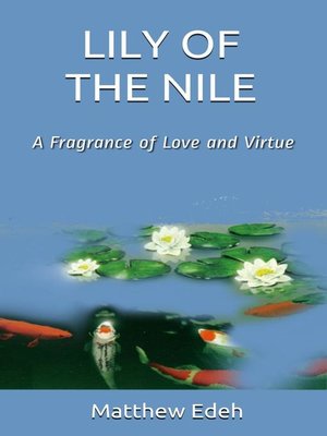 cover image of LILY OF THE NILE